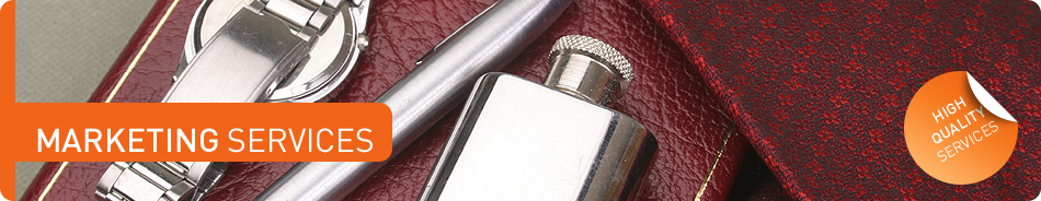 MARKETING SERVICES - HIGH QUALITY SERVICES
